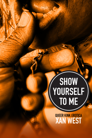 west-show-yourself-to-me