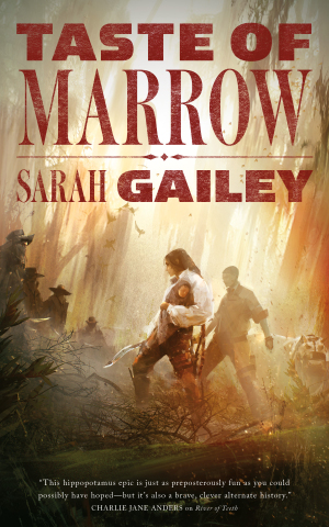 taste of marrow sarah gailey