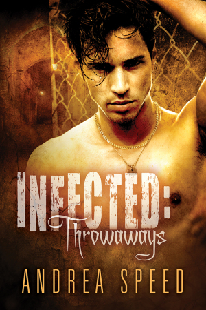 infected throwaways andrea speed