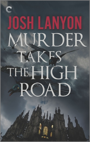 murder takes the high road josh lanyon